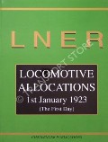 Book cover of London & North Eastern Railway - Locomotive Allocations 1st January 1923 (The First Day) by YEADON, W.B. 